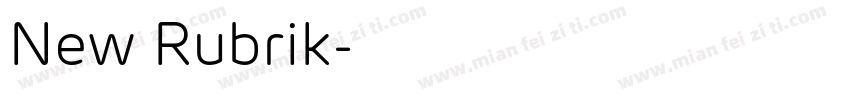 New Rubrik字体转换